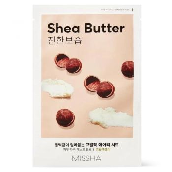 Masca Nutritiva Missha Airy Fit Sheet Mask Shea Butter