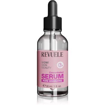 Revuele WOW! Skin Beauty Concentrated Serum Pore Minimizing ser pentru uniformizare pentru ten gras si problematic