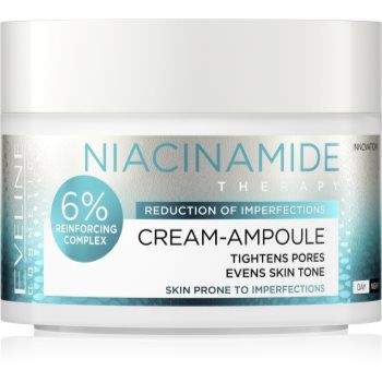 Eveline Cosmetics Cream-Ampoule Niacinamide cremă hidratantă impotriva imperfectiunilor pielii