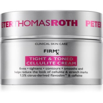 Peter Thomas Roth FIRMx Tight & Toned crema de corp pentru fermitatea pielii anti-celulită