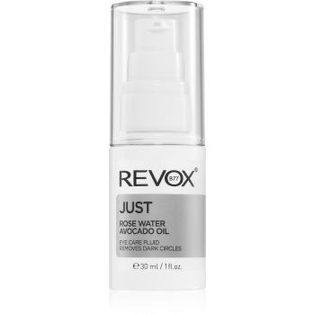 Revox B77 Just Rose Water Avocado Oil Eye Care fluid hidratant pentru zona din jurul ochilor impotriva cearcanelor